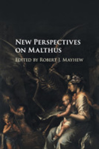 マルサス：新たな視座<br>New Perspectives on Malthus