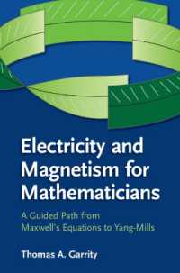 Electricity and Magnetism for Mathematicians : A Guided Path from Maxwell's Equations to Yang-Mills