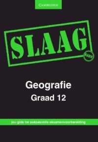 SLAAG Geografie Graad 12 Afrikaans (Caps Pass Exam Guides)