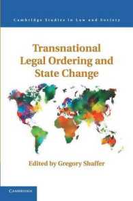 超国家的法秩序と国家改革<br>Transnational Legal Ordering and State Change (Cambridge Studies in Law and Society)