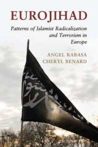 欧州におけるイスラーム急進化とテロリズム<br>Eurojihad : Patterns of Islamist Radicalization and Terrorism in Europe