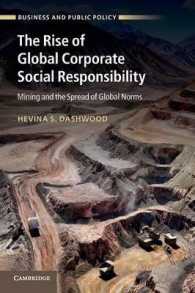 CSRのグローバルな興隆：鉱業とグローバル規範の普及<br>The Rise of Global Corporate Social Responsibility : Mining and the Spread of Global Norms