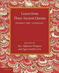 Leaves from Three Ancient Qurans : Possibly Pre-Othmanic