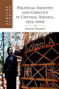 Political Identity and Conflict in Central Angola, 1975-2002 (African Studies)