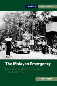 The Malayan Emergency : Revolution and Counterinsurgency at the End of Empire (Cambridge Military Histories)