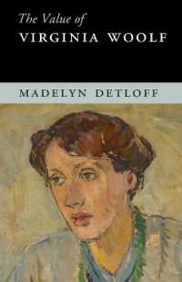 ヴァージニア・ウルフの価値<br>The Value of Virginia Woolf (The Value of)