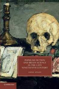 Popular Fiction and Brain Science in the Late Nineteenth Century (Cambridge Studies in Nineteenth-century Literature and Culture)