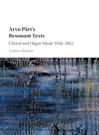 Arvo Pärt's Resonant Texts : Choral and Organ Music 1956-2015