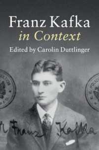 カフカ研究のコンテクスト<br>Franz Kafka in Context (Literature in Context)