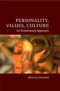 パーソナリティ・価値観・文化：進化論的アプローチ<br>Personality, Values, Culture : An Evolutionary Approach (Culture and Psychology)