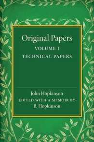 Original Papers of John Hopkinson: Volume 1, Technical Papers
