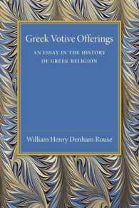 Greek Votive Offerings : An Essay in the History of Greek Religion