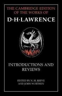 Introductions and Reviews (The Cambridge Edition of the Works of D. H. Lawrence)