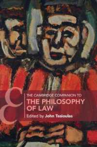 ケンブリッジ版　法哲学必携<br>The Cambridge Companion to the Philosophy of Law (Cambridge Companions to Law)