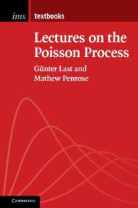 Lectures on the Poisson Process (Institute of Mathematical Statistics Textbooks) -- Paperback / softback