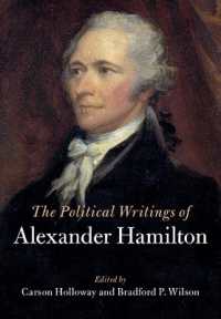 The Political Writings of Alexander Hamilton 2 Volume Paperback Set (The Political Writings of American Statesmen)
