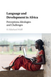 アフリカにおける言語と開発<br>Language and Development in Africa : Perceptions, Ideologies and Challenges