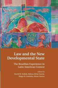 Law and the New Developmental State : The Brazilian Experience in Latin American Context