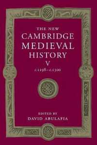 新ケンブリッジ中世史　第５巻：1198-1300年<br>The New Cambridge Medieval History: Volume 5, c.1198-c.1300 (The New Cambridge Medieval History)