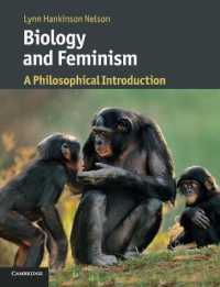 ケンブリッジ版　生物学とフェミニズム哲学入門<br>Biology and Feminism : A Philosophical Introduction (Cambridge Introductions to Philosophy and Biology)