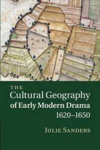 The Cultural Geography of Early Modern Drama, 1620-1650