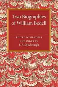 Two Biographies of William Bedell : With a Selection of his Letters and an Unpublished Treatise