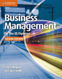 IBディプロマ対応テキスト　ビジネス経営コースブック<br>Business Management for the IB Diploma Coursebook (Ib Diploma) （2ND）
