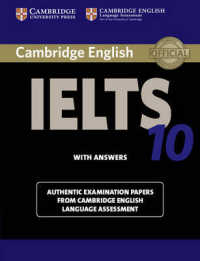 Cambridge English IELTS 10 with Answers : Authentic Examination Papers from Cambridge English Language Assessment (Cambridge Ielts) （STU ANS）