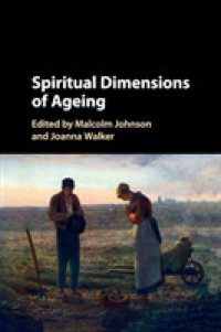 加齢のスピリチュアルな側面<br>Spiritual Dimensions of Ageing