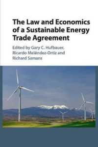 エネルギー貿易協定の法と経済学<br>The Law and Economics of a Sustainable Energy Trade Agreement