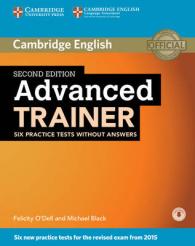 Advanced Trainer Six Practice Tests without Answers with Audio 2nd. （2 PAP/PSC）