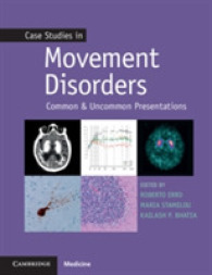 Case Studies in Movement Disorders : Common and Uncommon Presentations (Case Studies in Neurology)