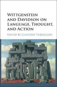 ウィトゲンシュタインとディヴィドソンの言語・思考・行為論<br>Wittgenstein and Davidson on Language, Thought, and Action