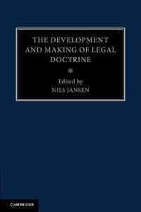 The Development and Making of Legal Doctrine: Volume 6