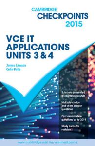 Cambridge Checkpoints VCE IT Applications Units 3 and 4 2015 (Cambridge Checkpoints)