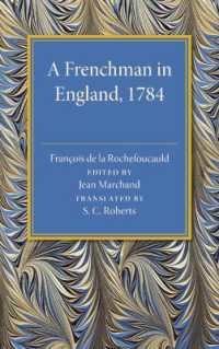 A Frenchman in England 1784 : Being the Melanges sur l'Angleterre of Francois de la Rochefoucauld