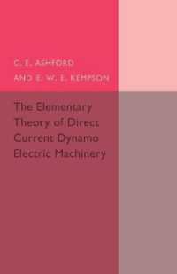 The Elementary Theory of Direct Current Dynamo Electric Machinery