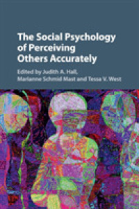 正確な他者認識の社会心理学<br>The Social Psychology of Perceiving Others Accurately