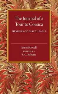 The Journal of a Tour to Corsica : And Memoirs of Pascal Paoli