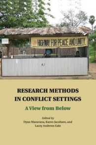 Research Methods in Conflict Settings : A View from below