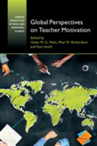教師の動機づけへのグローバルな視座<br>Global Perspectives on Teacher Motivation (Current Perspectives in Social and Behavioral Sciences)