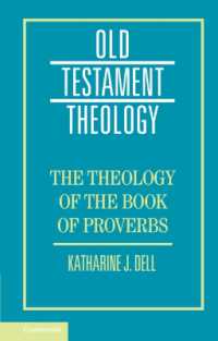箴言の書の神学<br>The Theology of the Book of Proverbs (Old Testament Theology)