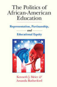 The Politics of African-American Education : Representation, Partisanship, and Educational Equity