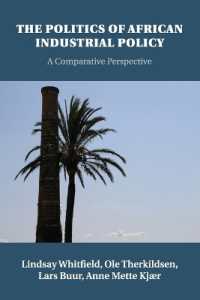 アフリカにおける産業政策の政治学：比較考察<br>The Politics of African Industrial Policy : A Comparative Perspective