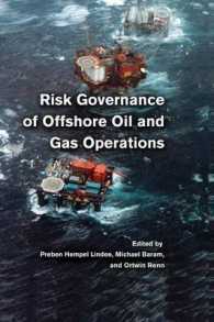 オフショア石油・ガス事業におけるリスク・ガバナンス<br>Risk Governance of Offshore Oil and Gas Operations