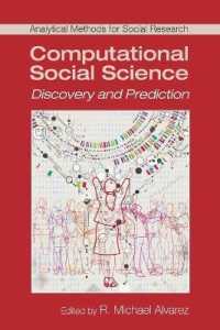 計算社会科学：発見と予測<br>Computational Social Science : Discovery and Prediction (Analytical Methods for Social Research)