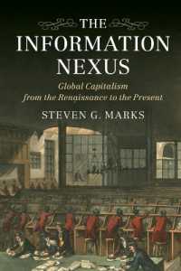情報ネットワークとしてのグローバル資本主義の歴史<br>The Information Nexus : Global Capitalism from the Renaissance to the Present