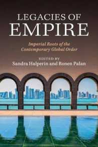現代のグローバル秩序にみる帝国の遺産<br>Legacies of Empire : Imperial Roots of the Contemporary Global Order