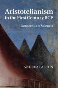 Aristotelianism in the First Century BCE : Xenarchus of Seleucia
