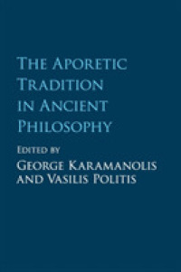 古代哲学におけるアポリアの伝統<br>The Aporetic Tradition in Ancient Philosophy